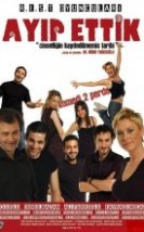Ayıp Ettik ( Tiyatro Gösterisi ) Erotik Film izle